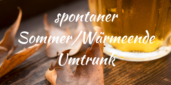 Spontaner Sommerende-Umtrunk