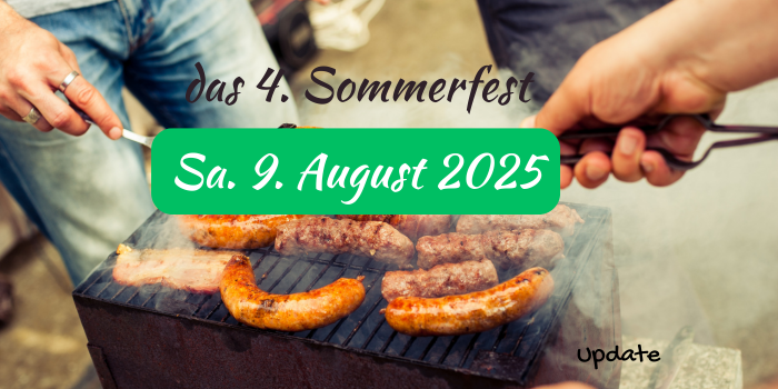 Sommerfest 2025/update (13.07.2025)